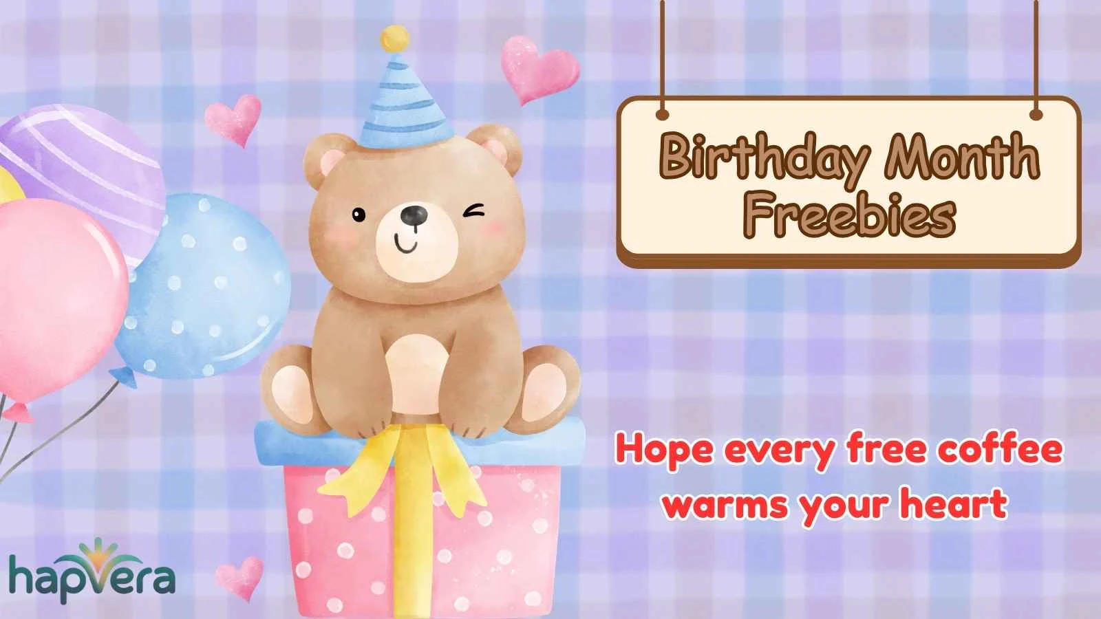 Birthday Month Freebies