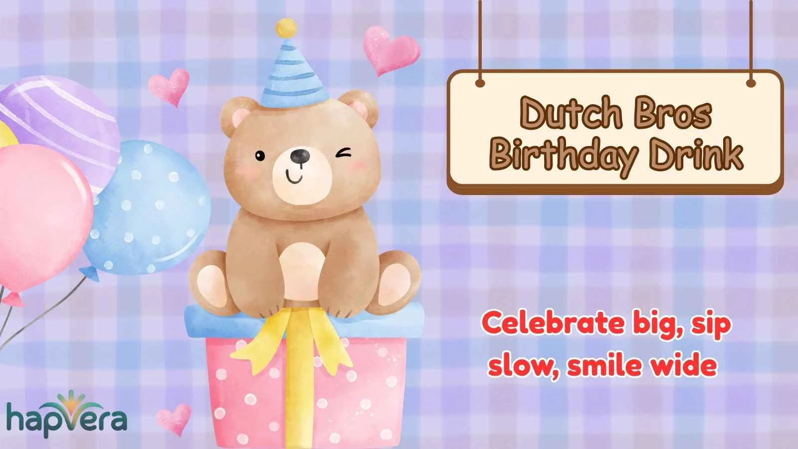 Dutch Bros Birthday Drink