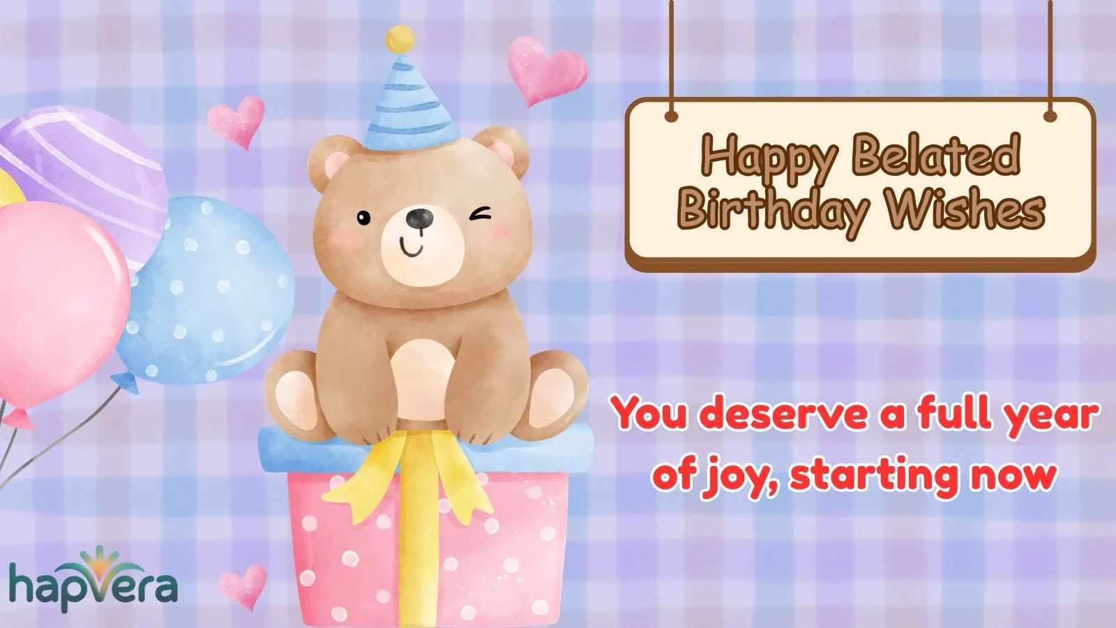 Happy Belated Birthday Wishes