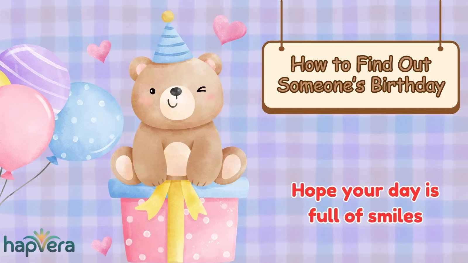 How to Find Out Someone’s Birthday