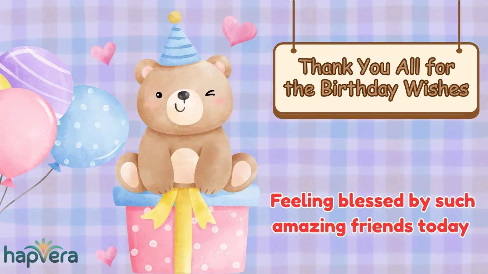 Thank You All for the Birthday Wishes