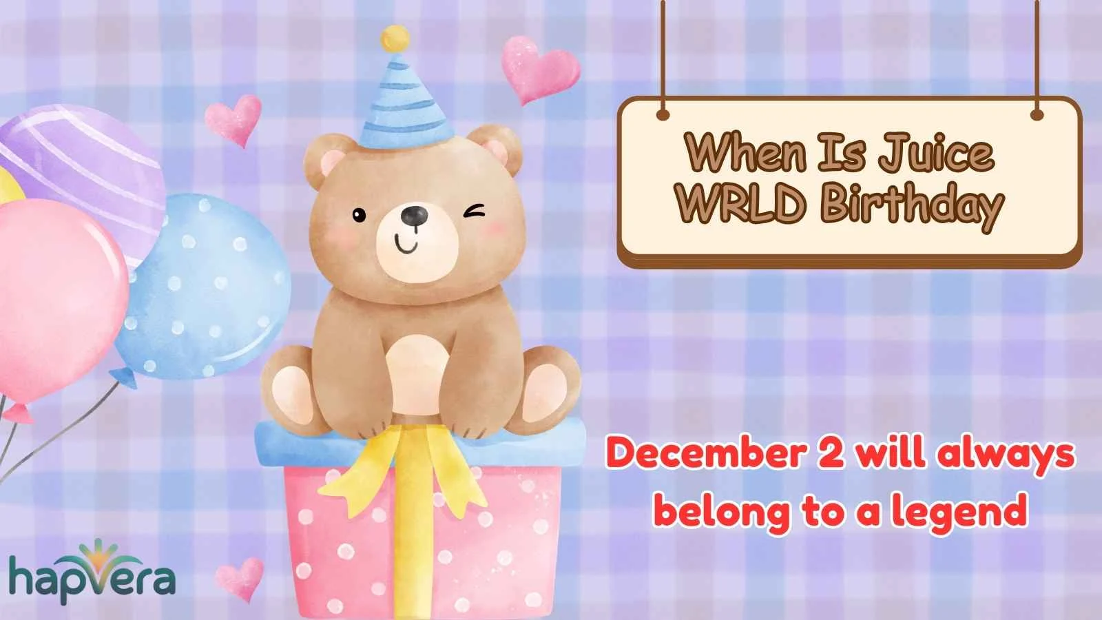 When Is Juice WRLD Birthday