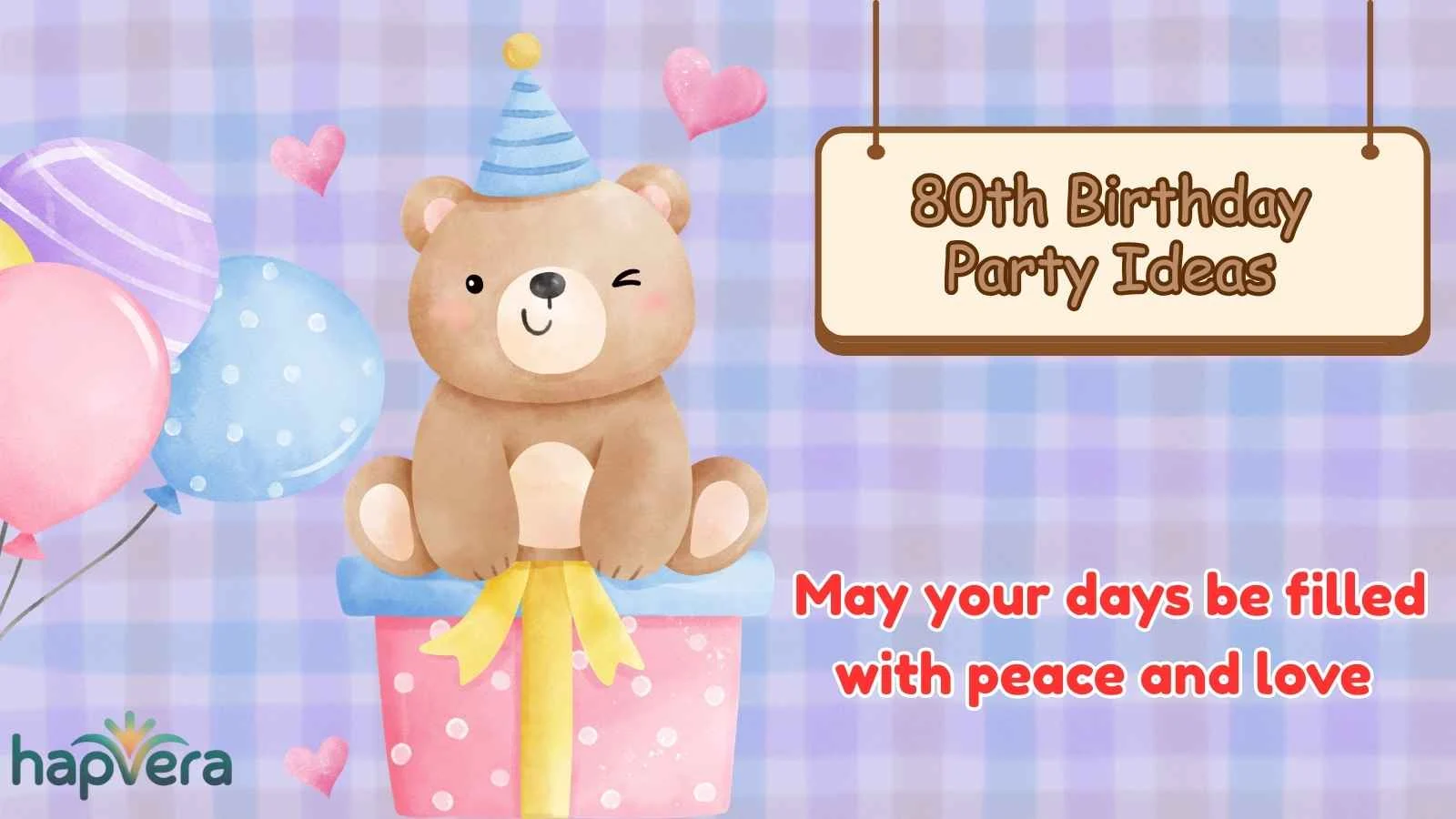 80th Birthday Party Ideas