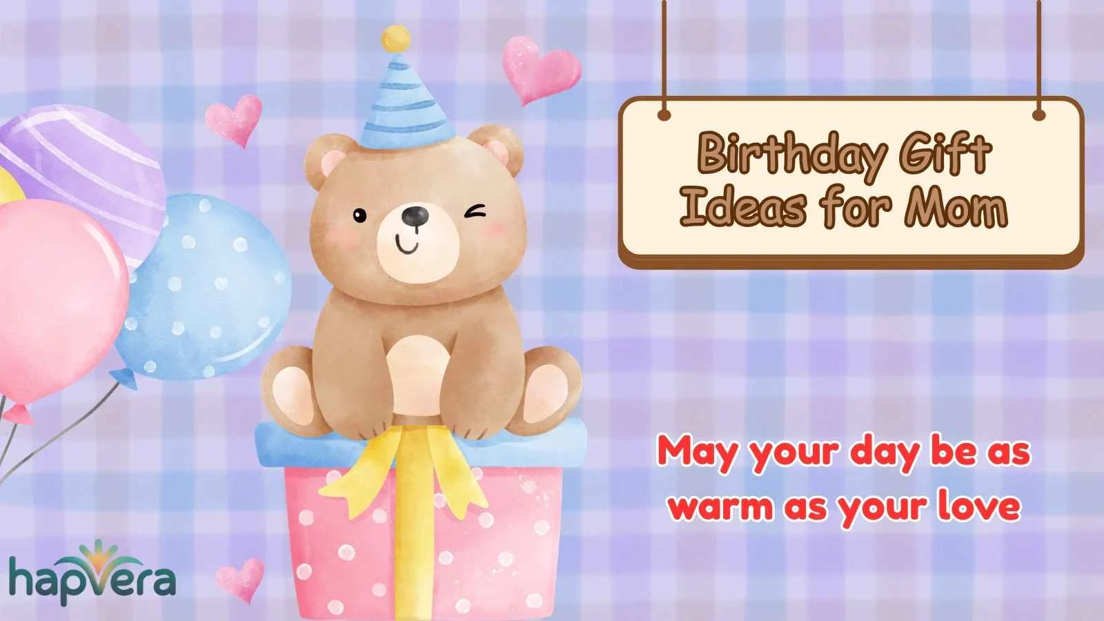 Birthday Gift Ideas for Mom