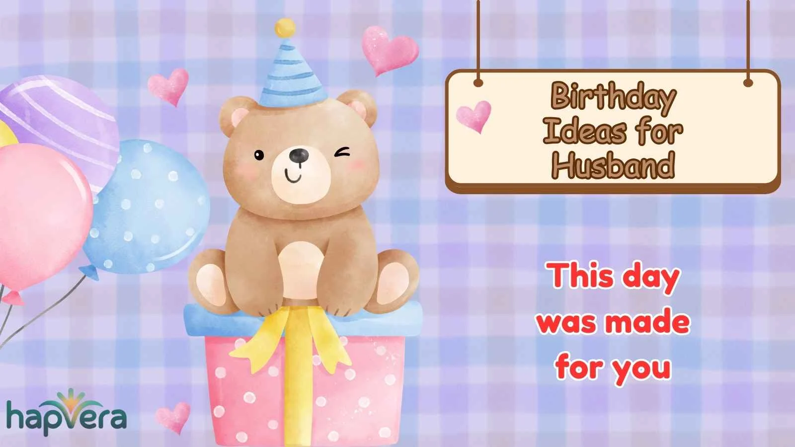 Birthday Ideas for Husband