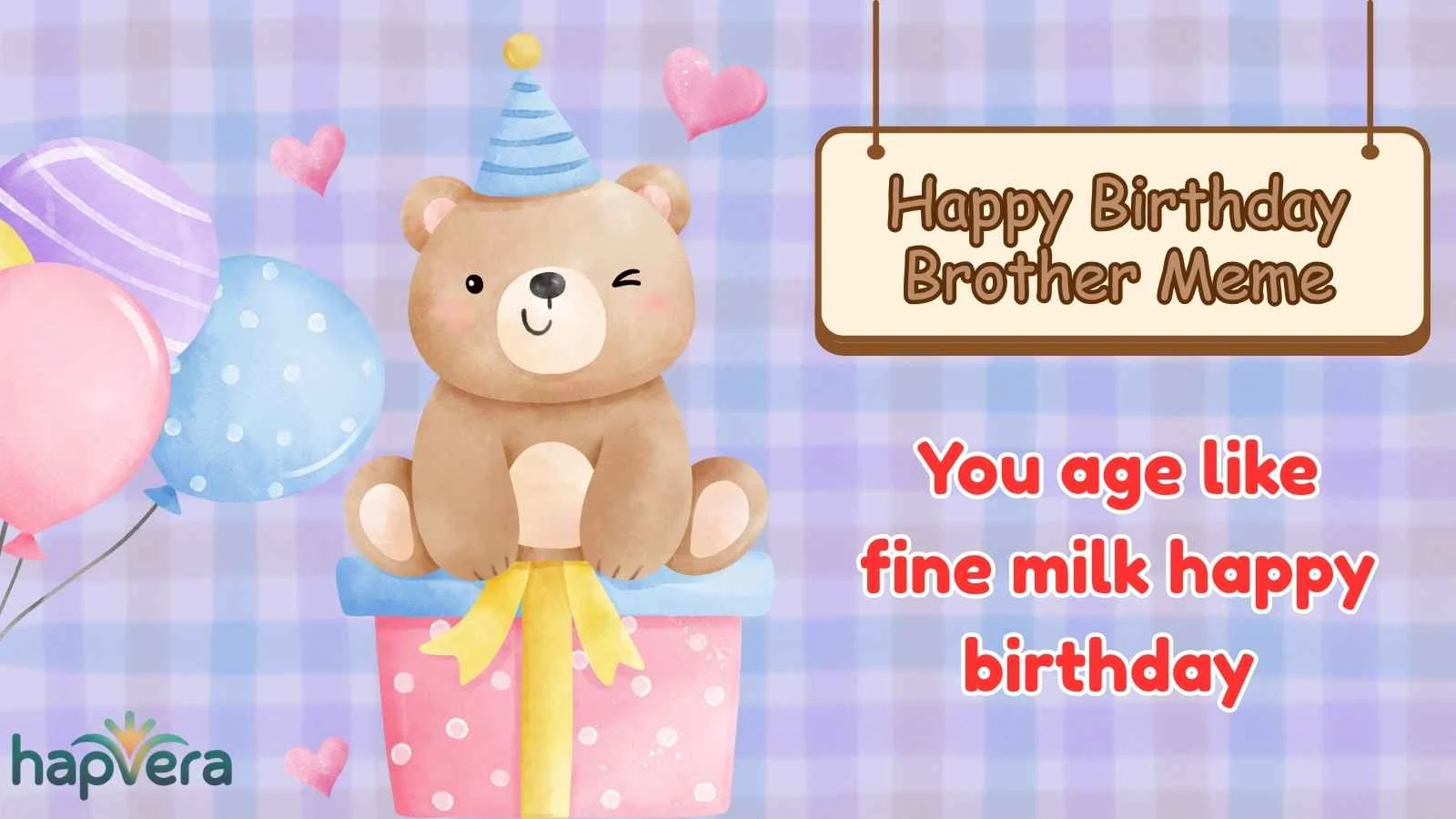 Happy Birthday Brother Meme