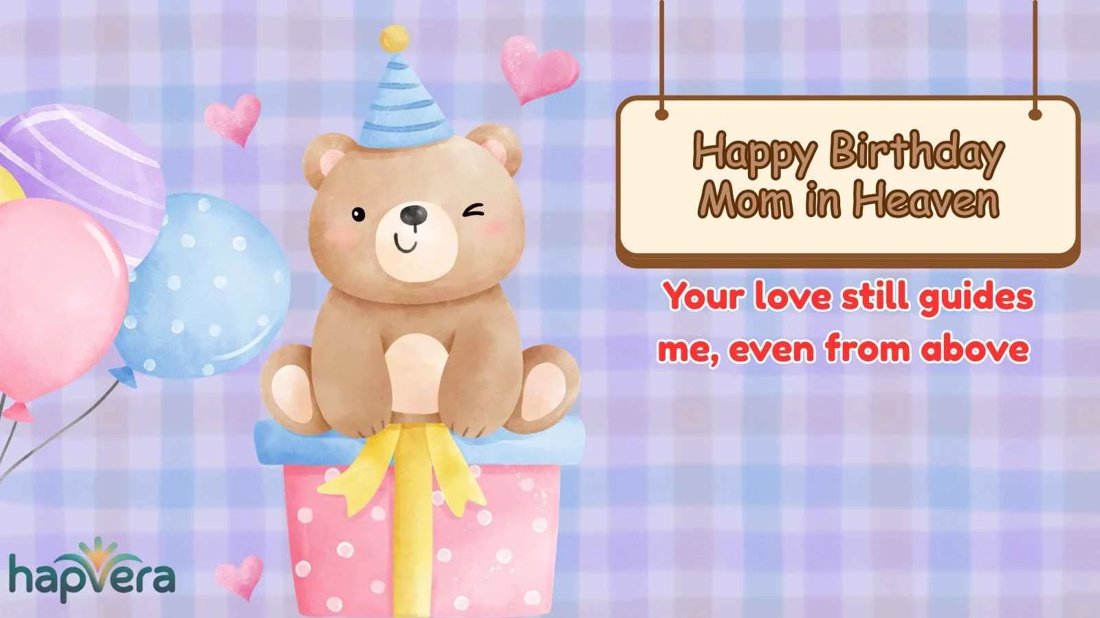 Happy Birthday Mom in Heaven