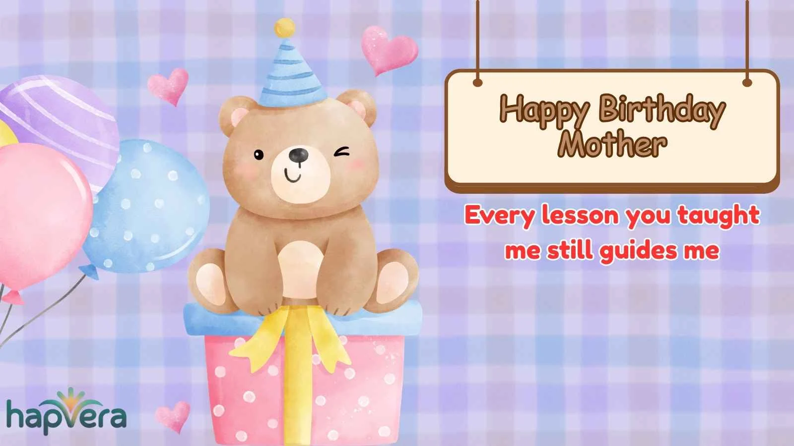 Happy Birthday Mother