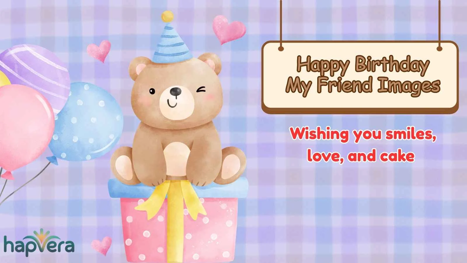 Happy Birthday My Friend Images