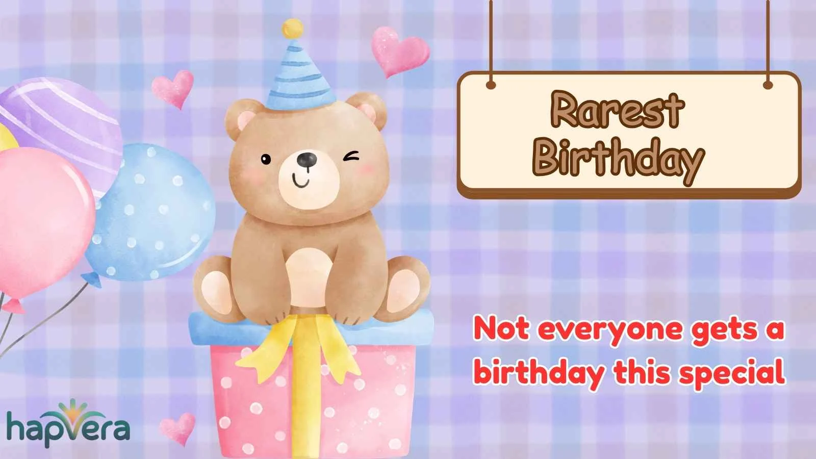 Rarest Birthday
