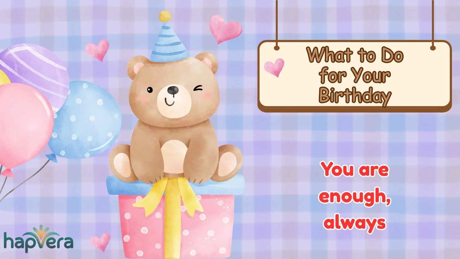 What to Do for Your Birthday