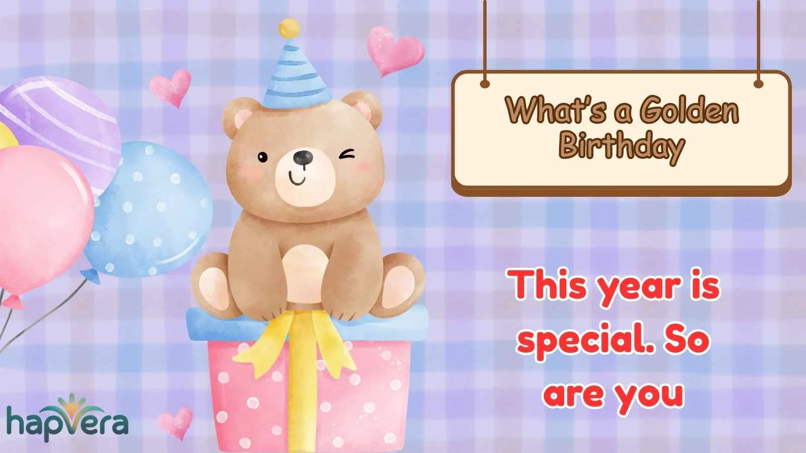 What’s a Golden Birthday