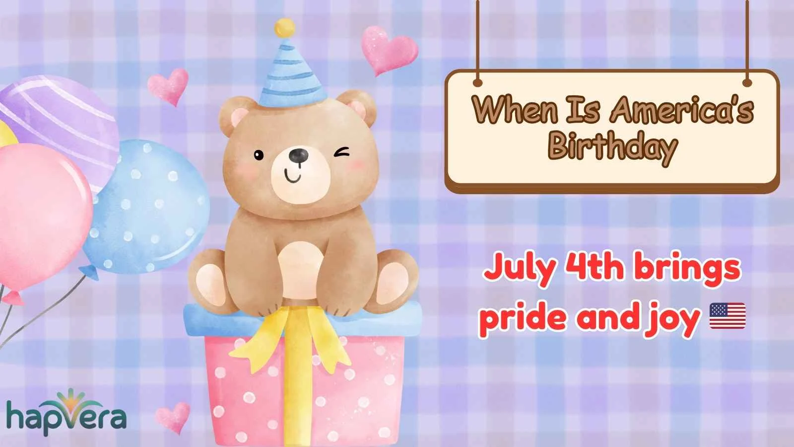 When Is America’s Birthday