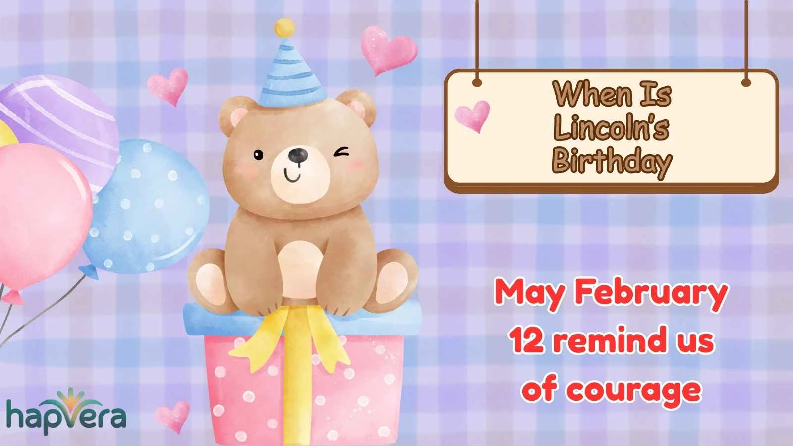 When Is Lincoln’s Birthday