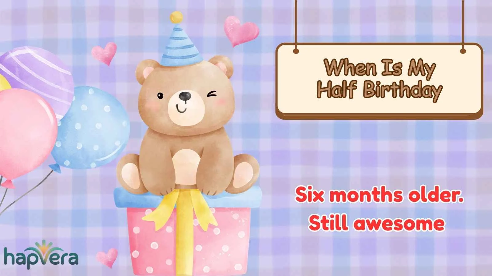 When Is My Half Birthday