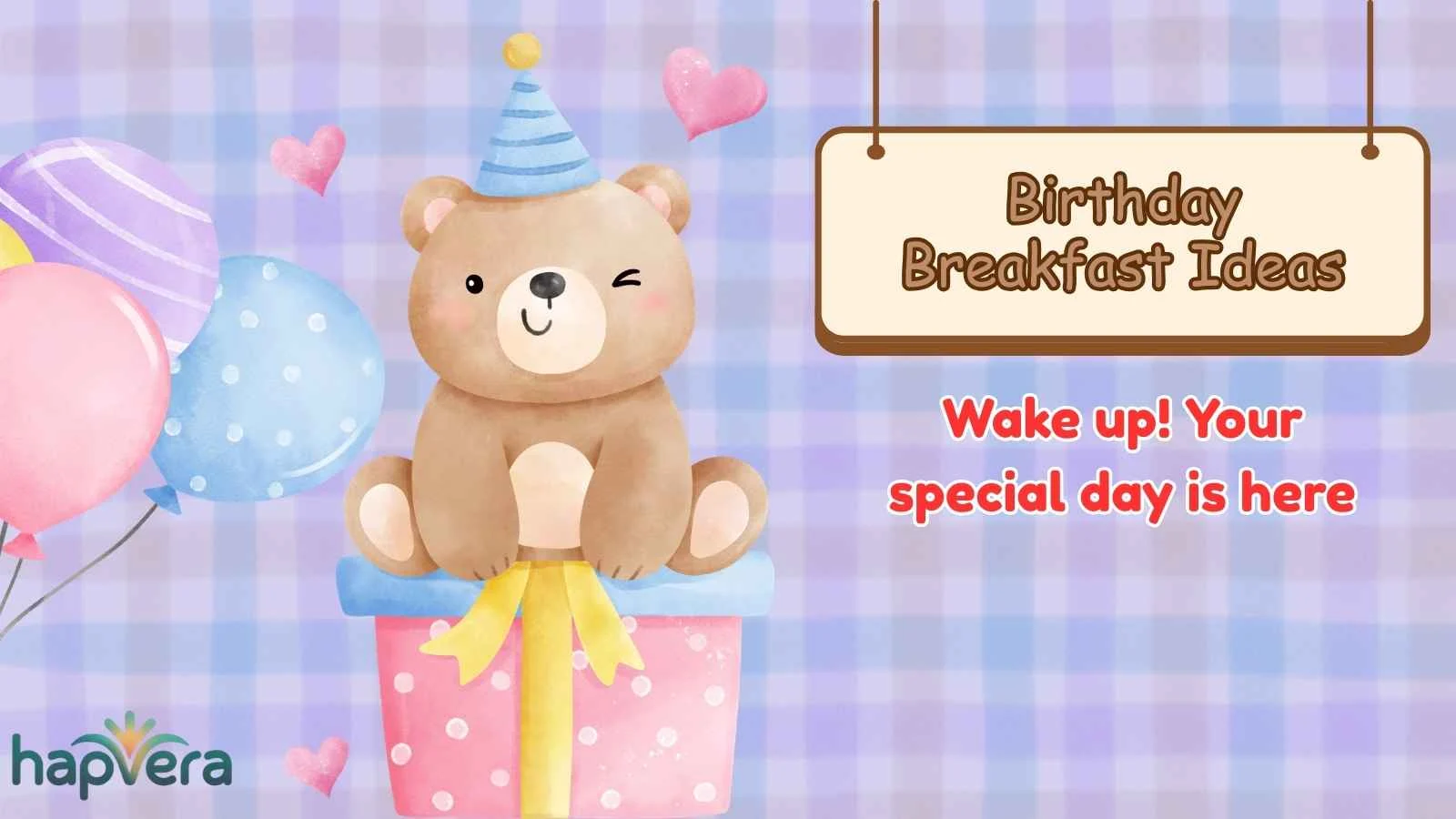 Birthday Breakfast Ideas