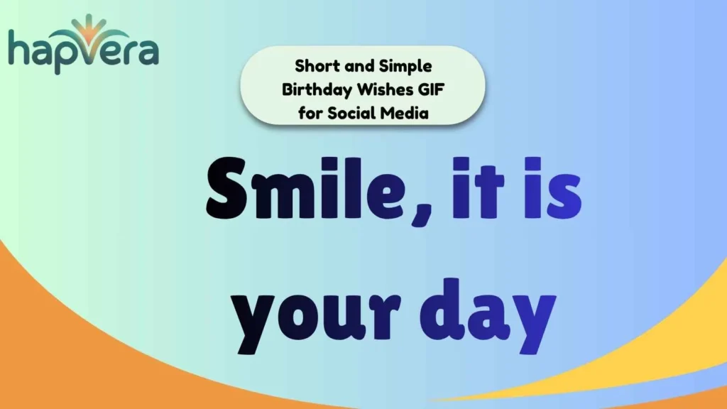 Short and Simple Birthday Wishes GIF for Social Media