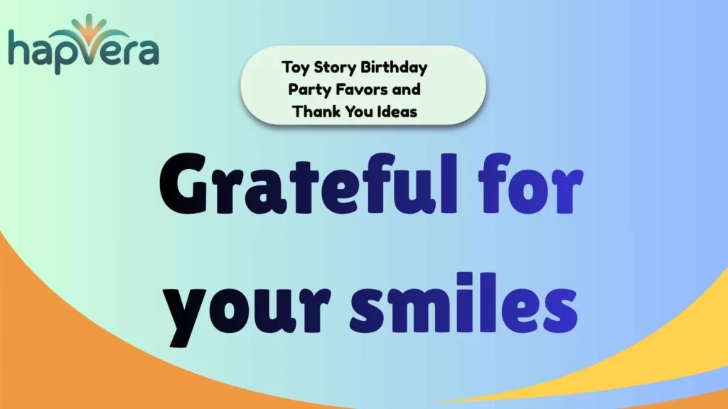 Toy Story Birthday Party Favors and Thank You Ideas