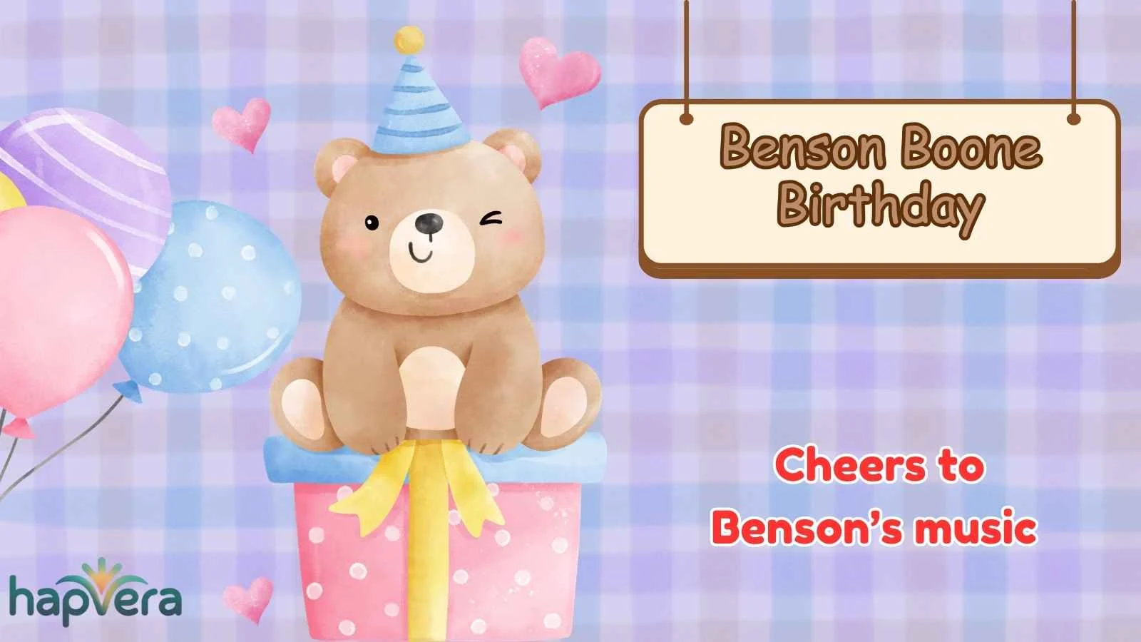 Benson Boone Birthday