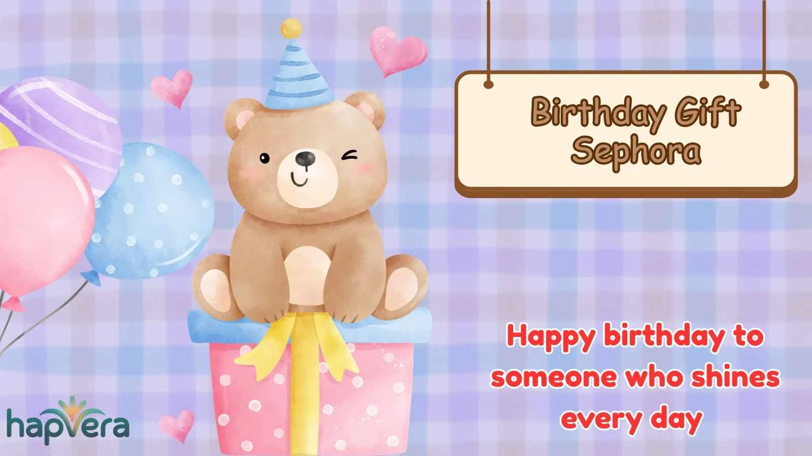 Birthday Gift Sephora