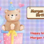 Morgan Wallen Birthday