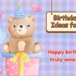 Birthday Gift Ideas for Girls