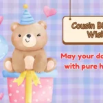 Cousin Birthday Wishes