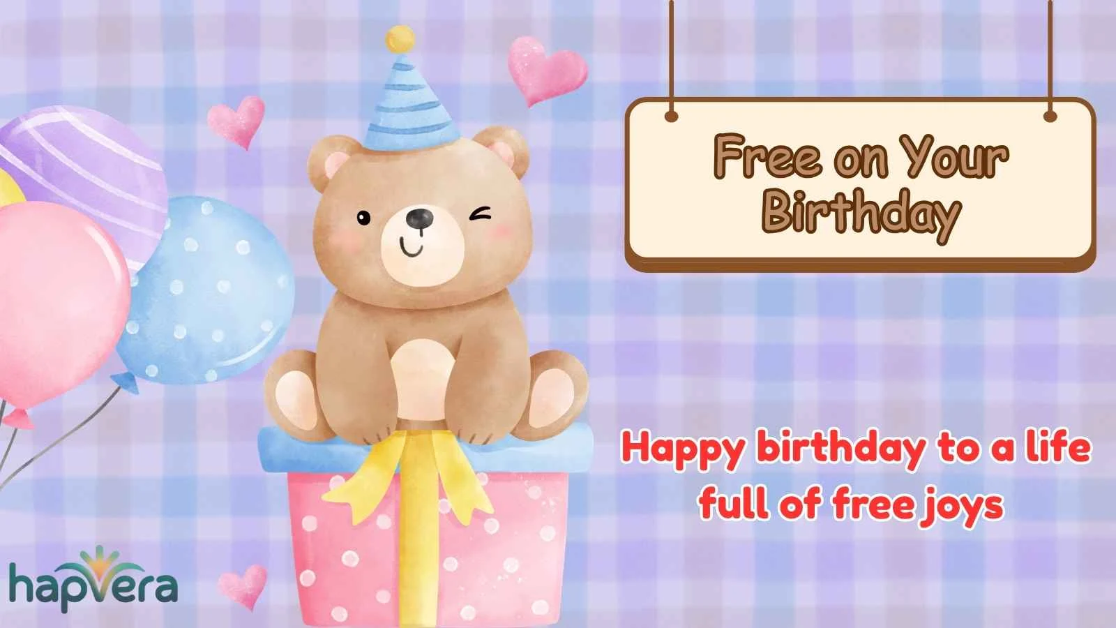 Free on Your Birthday