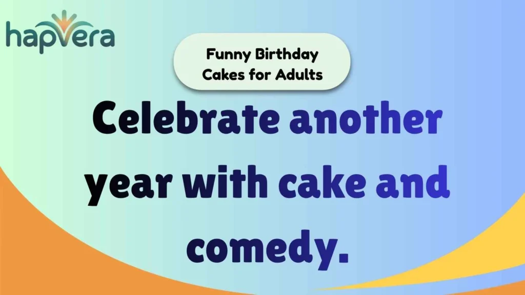 Funny Birthday Cakes for Adults