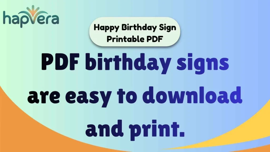 Happy Birthday Sign Printable PDF