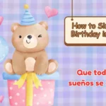 How to Sing Happy Birthday in Spanish