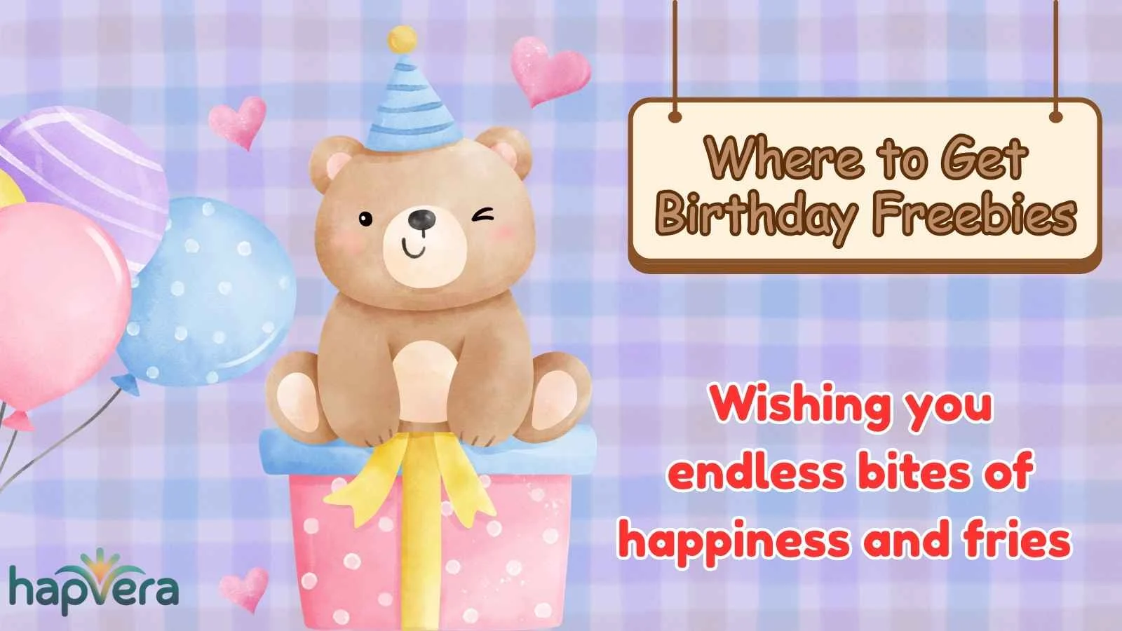 Where to Get Birthday Freebies